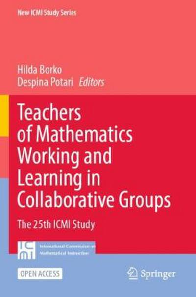 Teachers of Mathematics Working and Learning in Collaborative Groups
