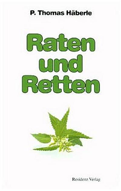 Raten und Retten
