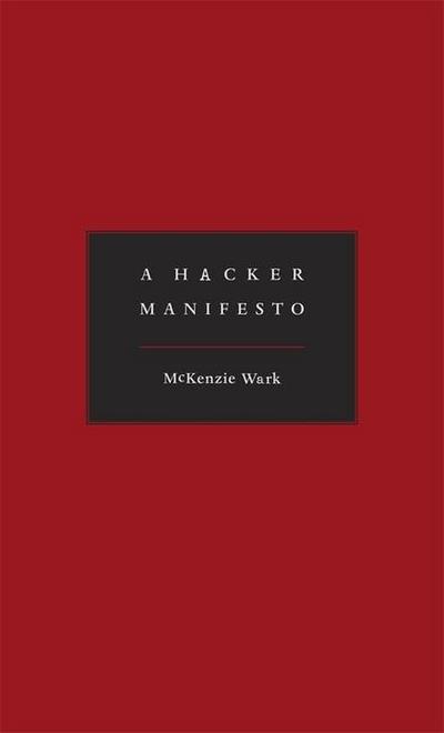 A Hacker Manifesto