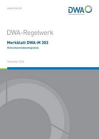 Merkblatt DWA-M 302 Klärschlammdesintegration