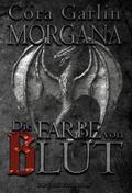 Morgana - Die Farbe von Blut