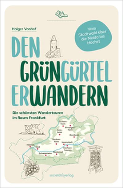 Den GrünGürtel erwandern