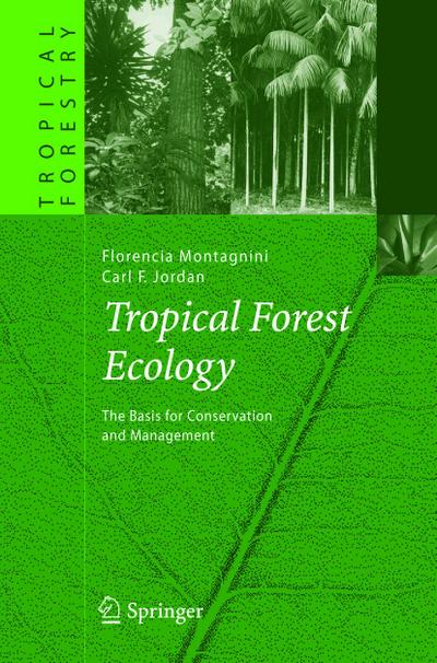 Tropical Forest Ecology
