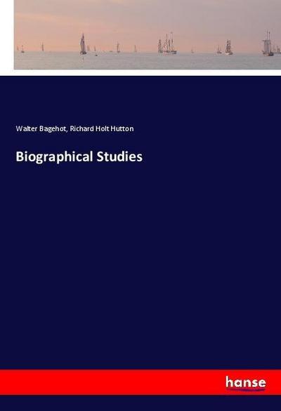 Biographical Studies