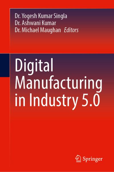 Digital Manufacturing in Industry 5.0