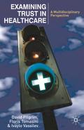 Examining Trust in Healthcare