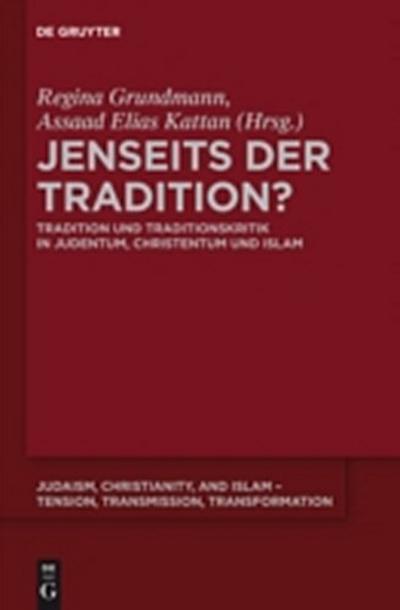 Jenseits der Tradition?