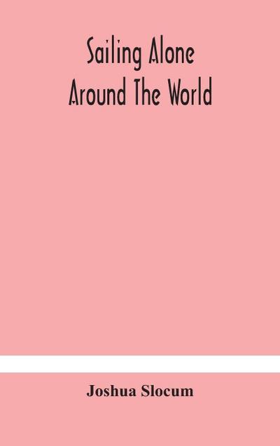 Sailing alone around the world