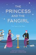 The Princess and the Fangirl
