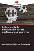 Influence de la superstition sur les performances sportives