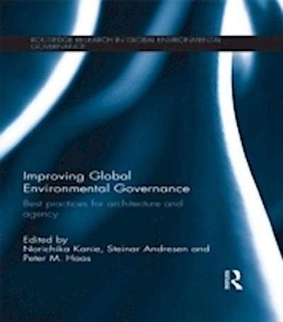 Improving Global Environmental Governance