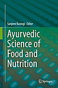 Ayurvedic Science of Food and Nutrition