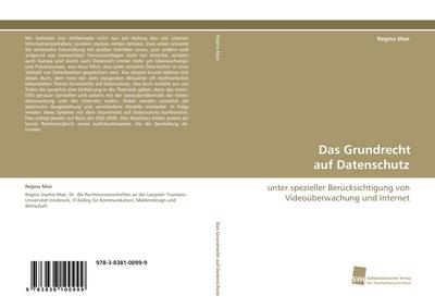 Das Grundrecht auf Datenschutz