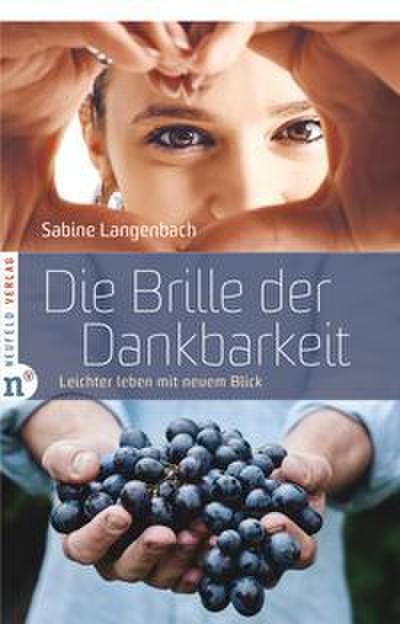 Die Brille der Dankbarkeit