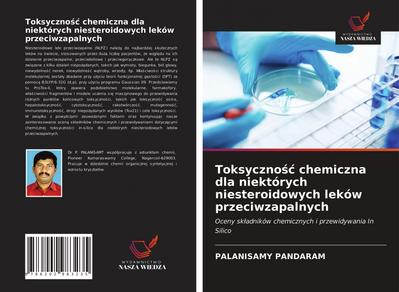 Toksyczno¿¿ chemiczna dla niektórych niesteroidowych leków przeciwzapalnych