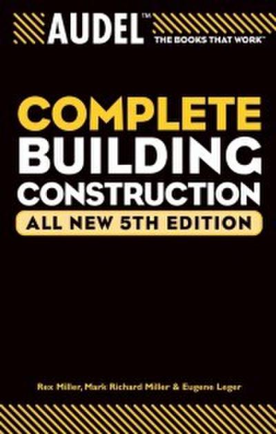 Audel Complete Building Construction