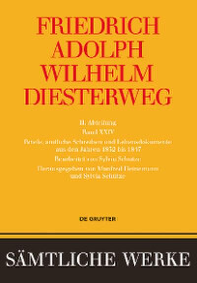 Briefe, amtliche Schreiben und Lebensdokumente aus den Jahren 1832 bis 1847