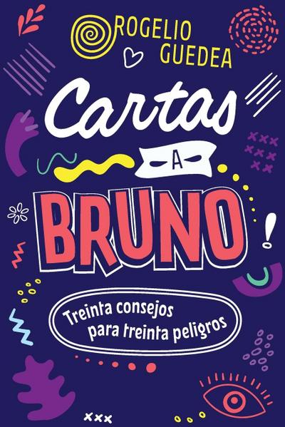 Cartas a Bruno Softcover Letters to Bruno