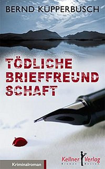 Tödliche Brieffreundschaft