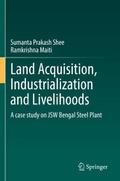 Land Acquisition, Industrialization and Livelihood
