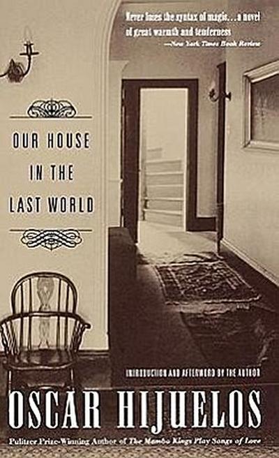 Our House in the Last World
