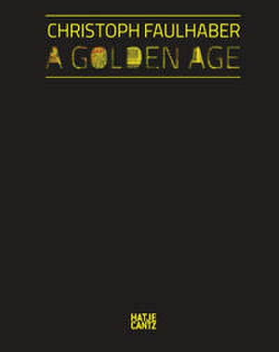 Christoph Faulhaber - A Golden Age
