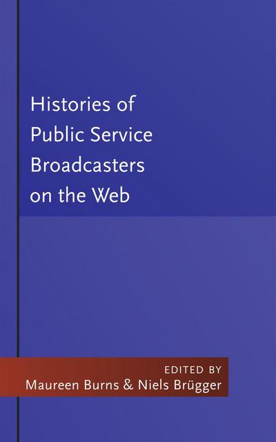 Histories of Public Service Broadcasters on the Web