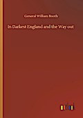 In Darkest England and the Way out