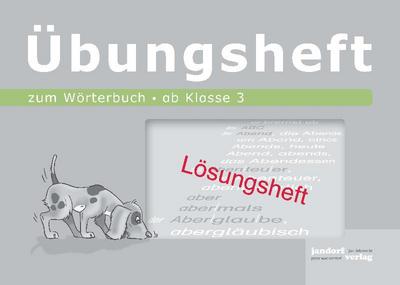 Wörterbuchübungsheft 2 (Lösungsheft)