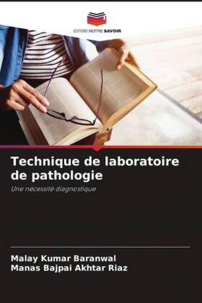 Technique de laboratoire de pathologie