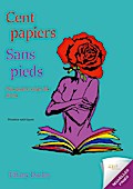 Cent papiers sans pieds