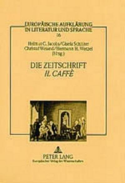 Die Zeitschrift ’Il Caffè’