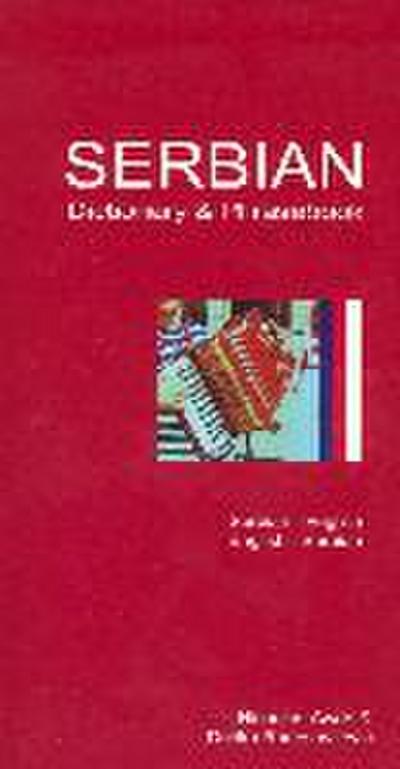 Serbian/English-English/Serbian Dictionary & Phrasebook