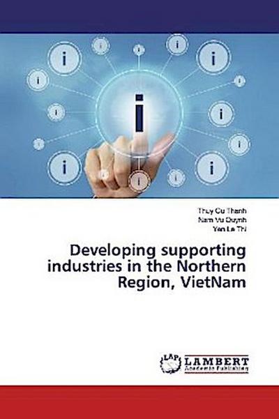 Developing supporting industries in the Northern Region, VietNam
