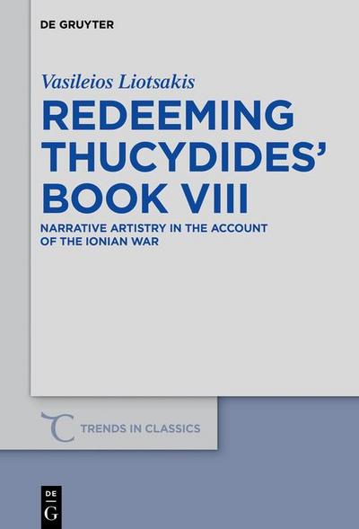 Redeeming Thucydides’ Book VIII