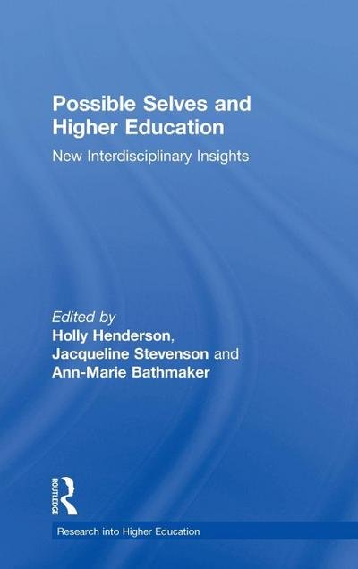 Possible Selves and Higher Education