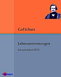 Lebenserinnerungen bis zum Jahre 1852