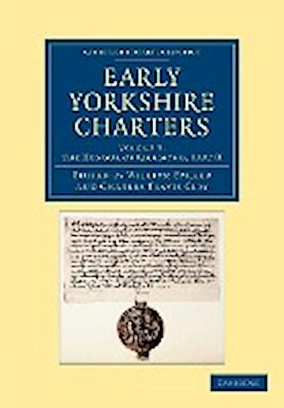 Early Yorkshire Charters - Volume 5