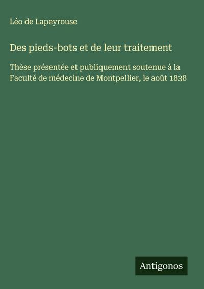Des pieds-bots et de leur traitement