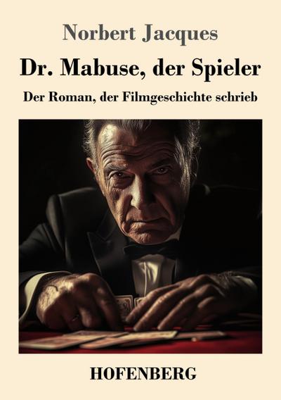 Dr. Mabuse, der Spieler