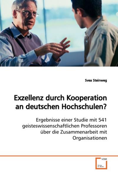 Exzellenz durch Kooperation an deutschen Hochschulen?