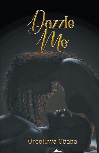 DAZZLE ME