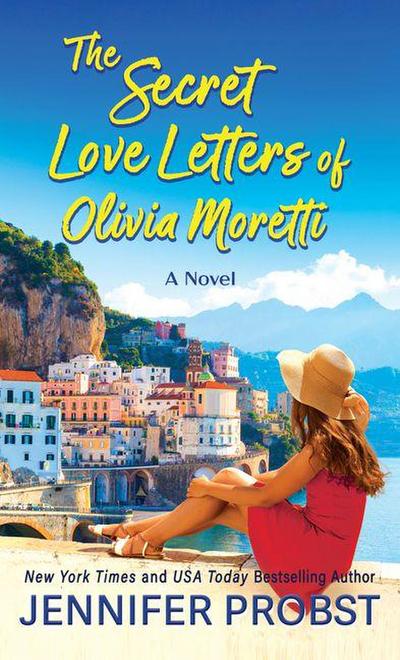 The Secret Love Letters of Olivia Moretti