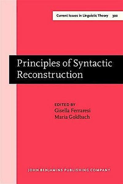 Principles of Syntactic Reconstruction
