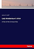 Lady Wedderburn’s Wish
