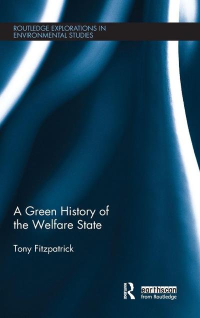 A Green History of the Welfare State
