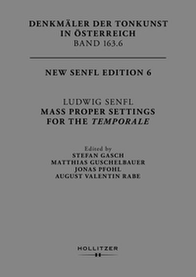 Ludwig Senfl: Mass Proper Settings for the Temporale