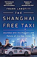 The Shanghai Free Taxi