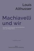 Machiavelli und wir