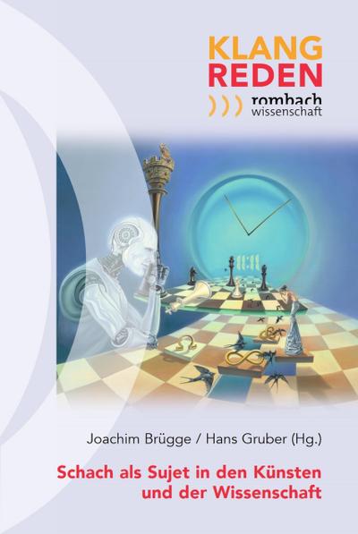 Schach als Sujet in den Künsten und der Wissenschaft